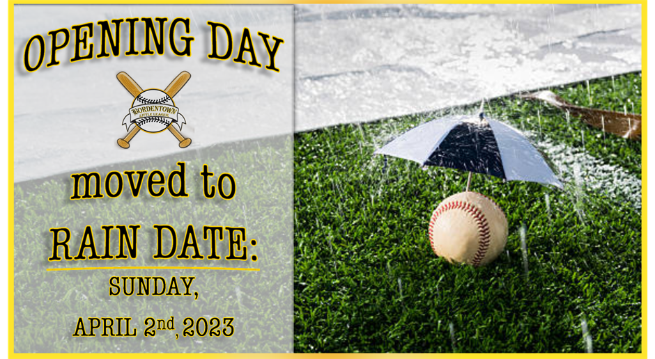 OPENING DAY DATE CHANGE! 